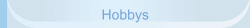 Hobbys